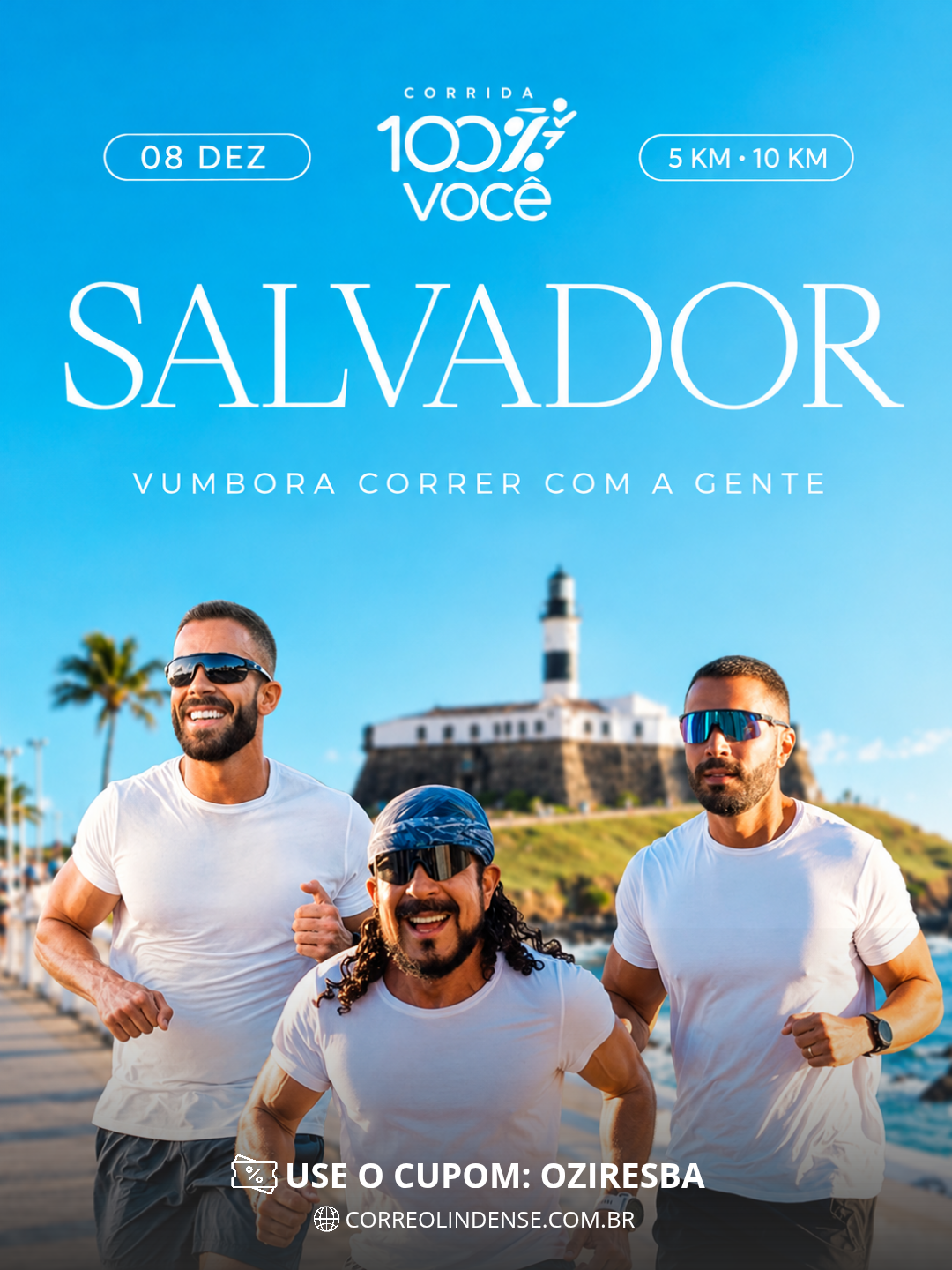 Banner da prova Corrida 100% Você • Salvador-BA